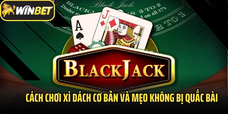 Cách Chơi Xì Dách